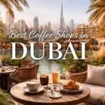 best coffee shop in dubai